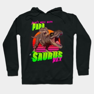 Papasaurus Rex Hoodie